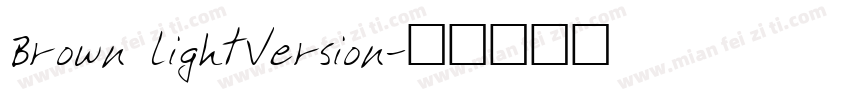 Brown LightVersion字体转换